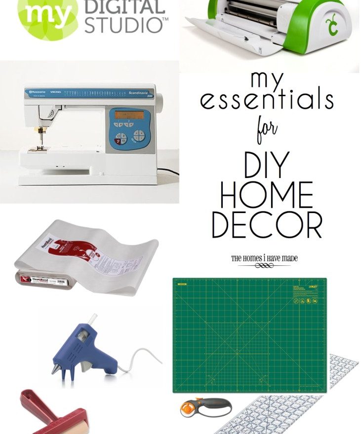My Essentials for DIY Home Decor The Homes I Have Made