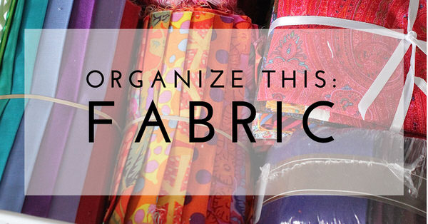 A New Way to Organize My Fabric – tierneycreates