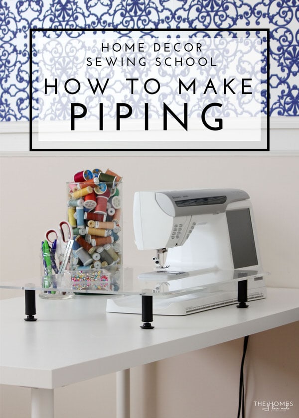 Home Decor Sewing School | How To Make Piping for Home Decor Projects - Learn how to give your home decor projects a finished and professional look with DIY piping!