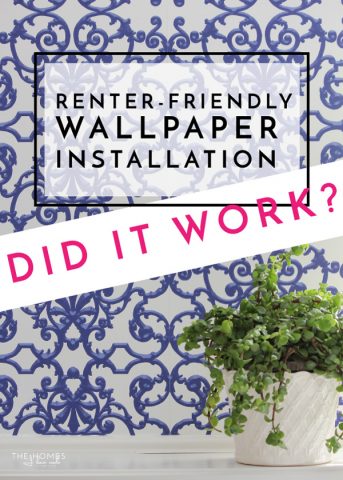 Renter-Friendly Wallpaper Installation | The Homes I Have Made