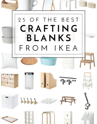 Here are some of the best crafting blanks From IKEA! Paint, stencil, label, customize or hack these great, inexpensive products for your home!