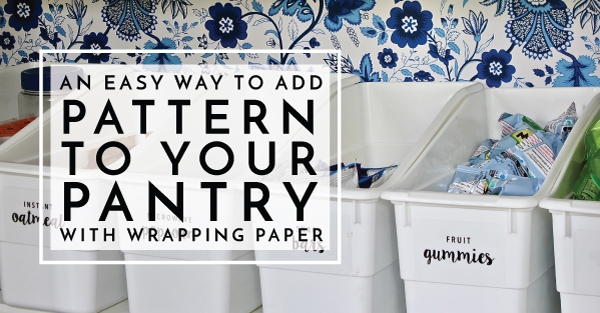 https://thehomesihavemade.com/wp-content/uploads/2018/02/An-Easy-Way-to-Add-Pattern-to-Your-Pantry-with-Wrapping-Paper_Social.jpg