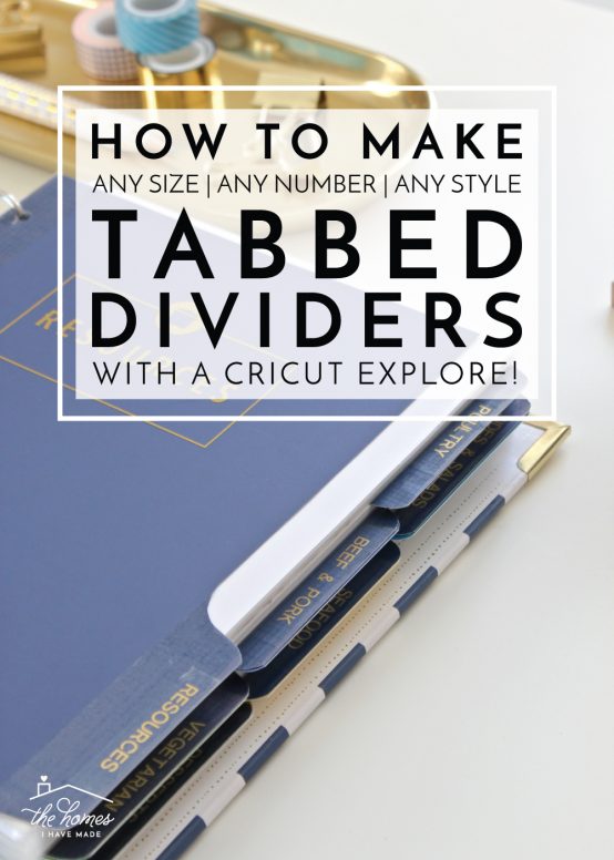Learn how to make tabbed dividers on your Cricut Explore! No matter the shape, size, or style you prefer for your binders, this tutorial will show you how to customize them to any need!