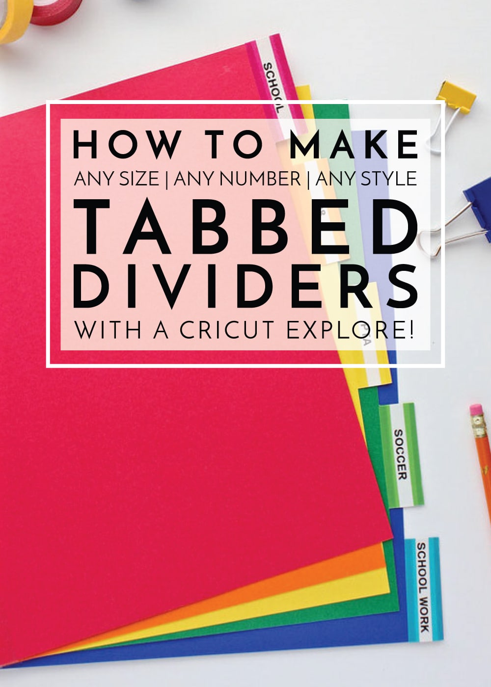 Learn how to make tabbed dividers on your Cricut Explore! No matter the shape, size, or style you prefer for your binders, this tutorial will show you how to customize them to any need!