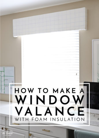 Valance, cornice box, pelmet box...learn how to make one using inexpensive foam insulation from the hardware store!