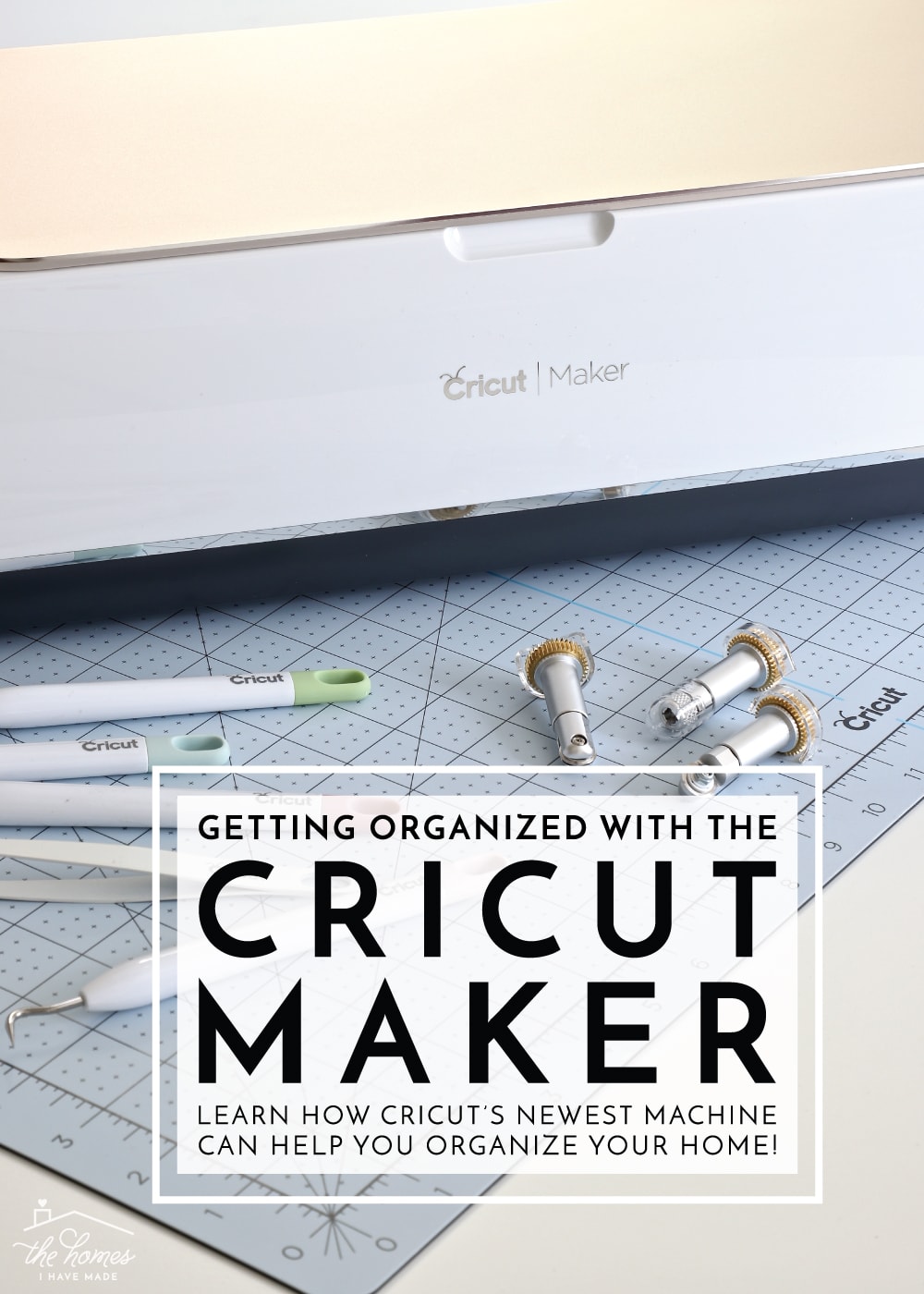 Getting Organized with the Cricut Maker | Learn How Cricut's Newest Machine Can Help You Organize Your Home!