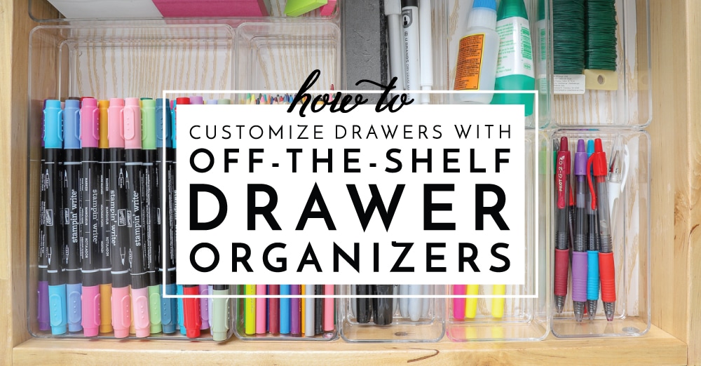 How to Customize Drawers with Off-the-Shelf Drawer Organizers - The Homes I  Have Made