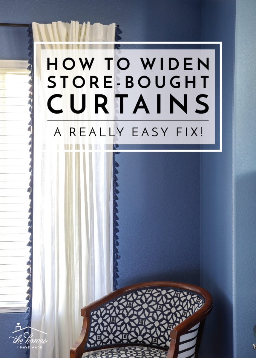 How to Widen Store Bought Curtains An Easy Fix! The Homes I Have Made