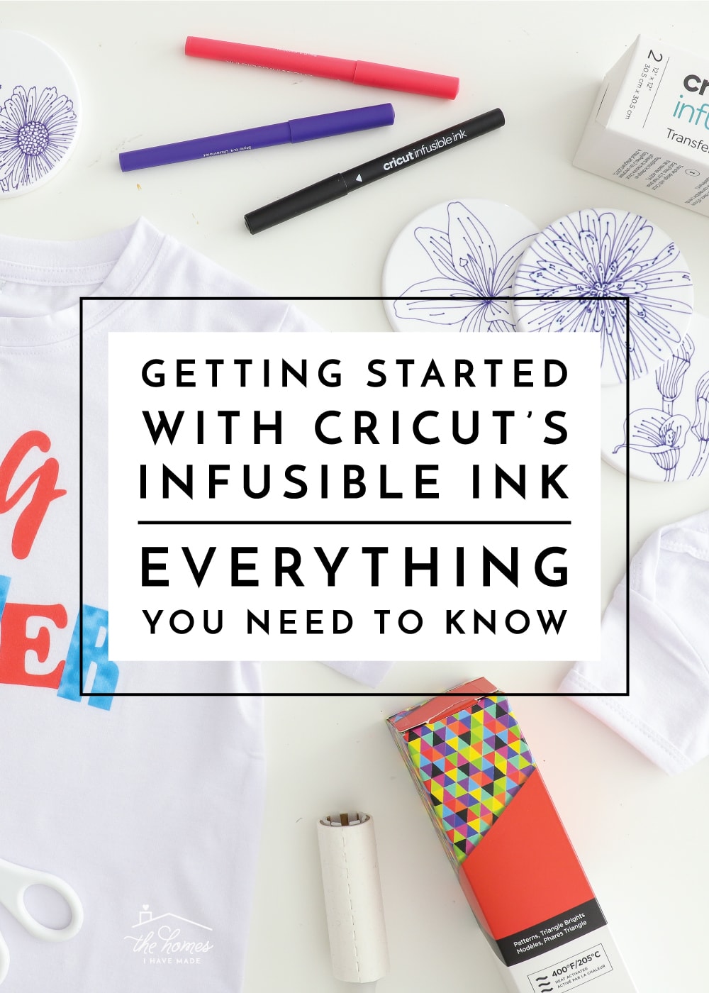 Getting Started with Cricut Infusible Ink | Everything You Need to Know ...