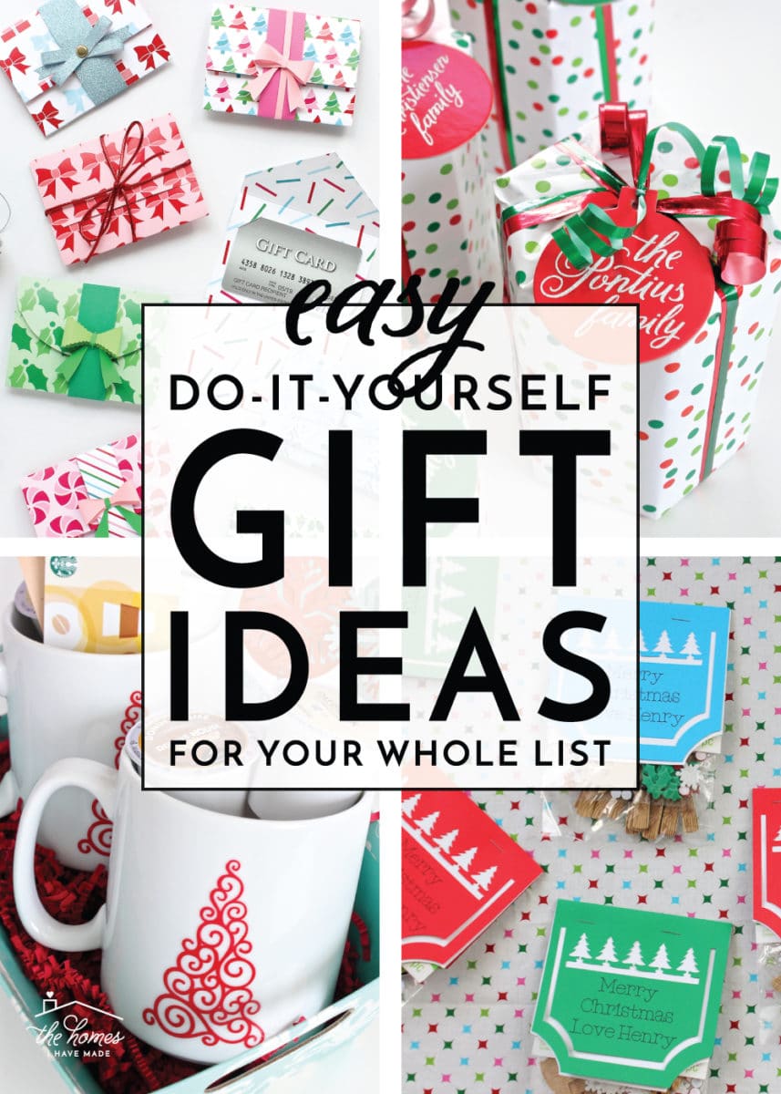 Easy DIY Gifts for Everyone On Your List | The Homes I Have Made