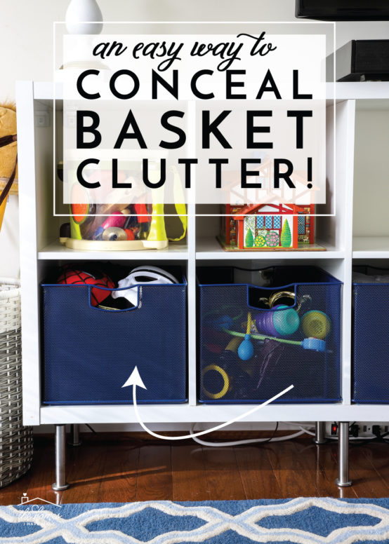 conceal basket clutter
