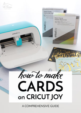 How to Make Cards on Cricut Joy - The Homes I Have Made