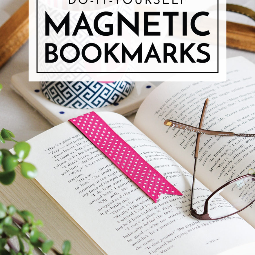 DIY Magnetic Bookmarks The Homes I Have Made