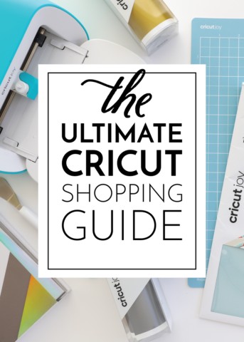 The Ultimate Cricut Shopping Guide