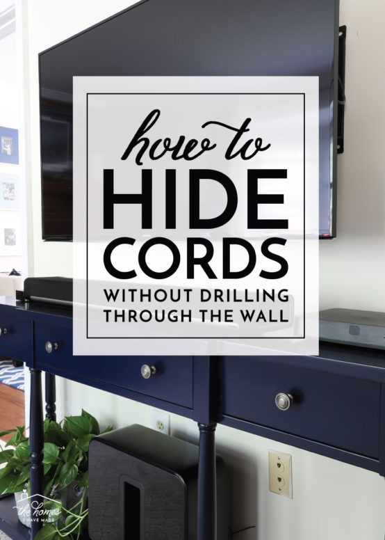 how to hide cords without drilling