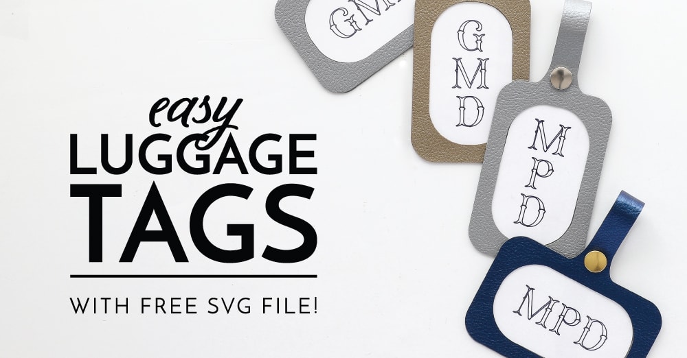 Download Diy Luggage Tags With Free Svg File The Homes I Have Made