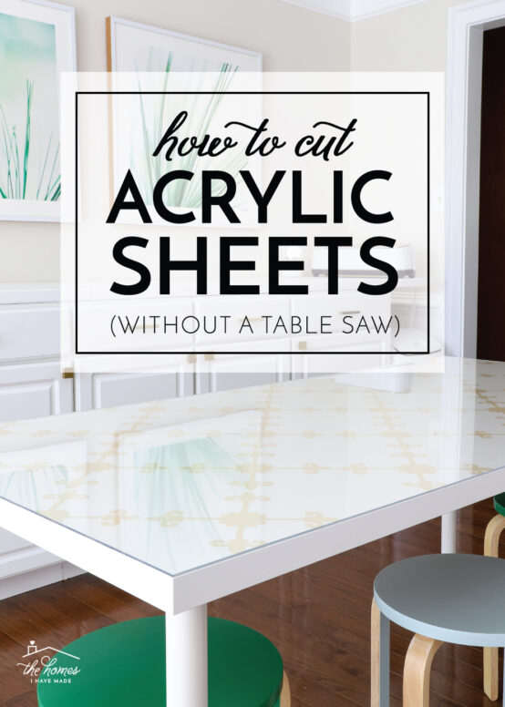 How to Cut Acrylic