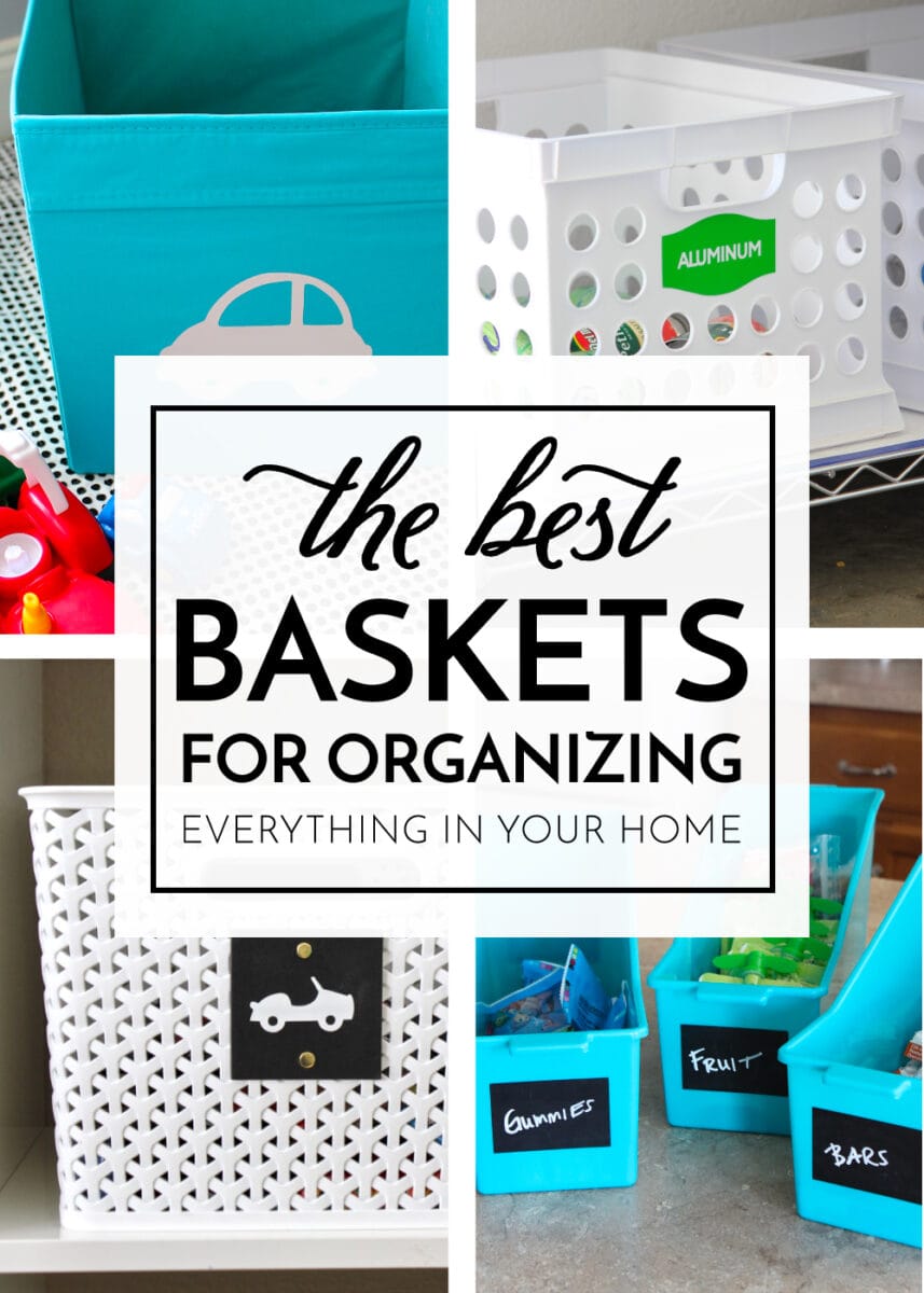 My Favorite Baskets for Organizing Your Home - The Homes I Have Made