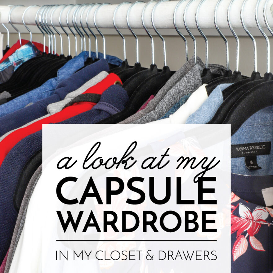 A Look At My Capsule Wardrobe In My Closet & Drawers