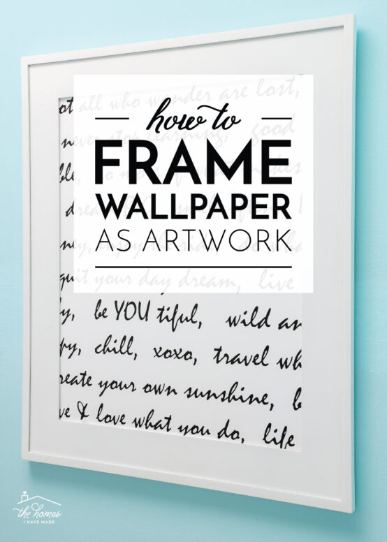 How to Frame Wallpaper As Artwork