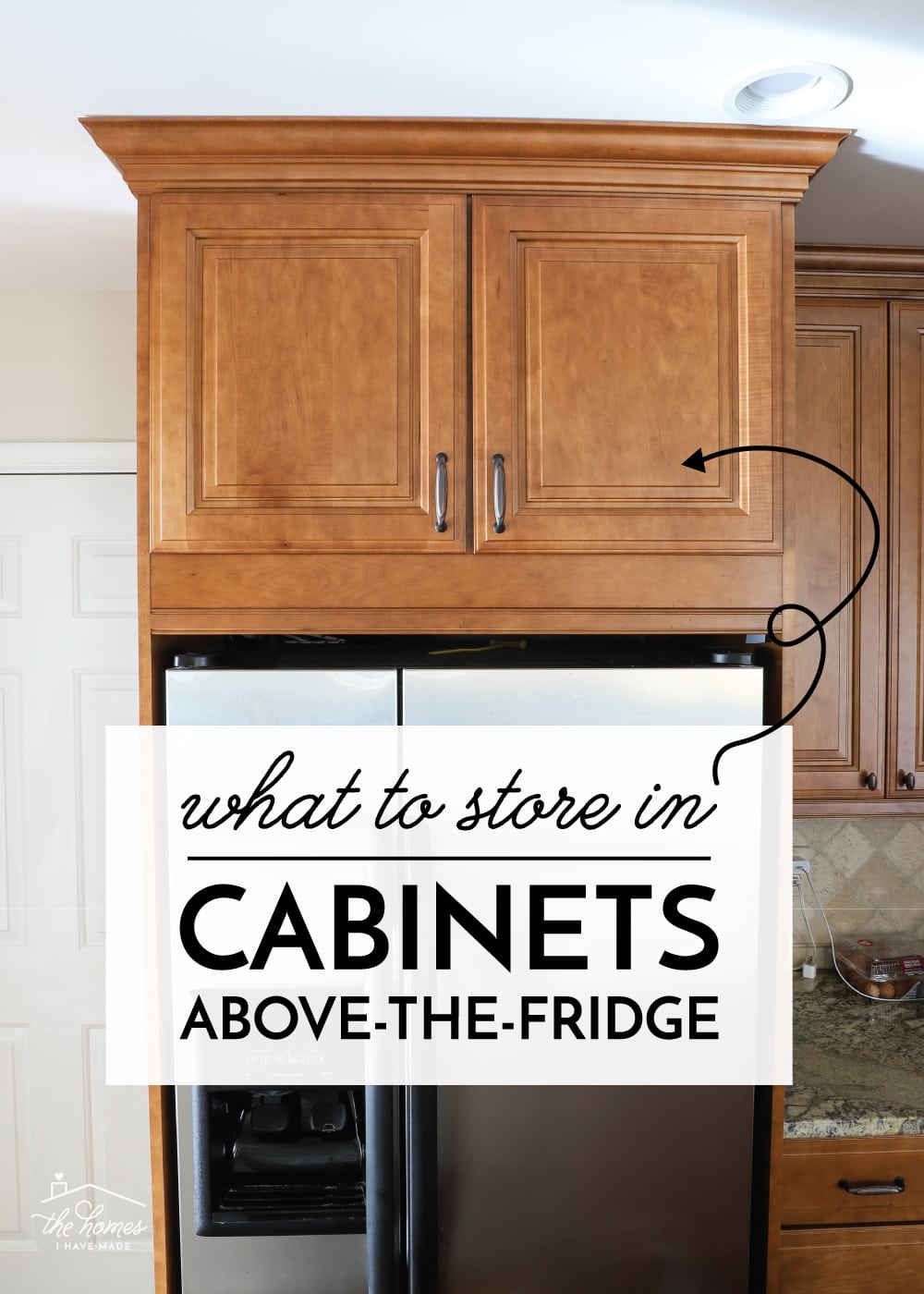Cabinets Above a Refrigerator with text overlay