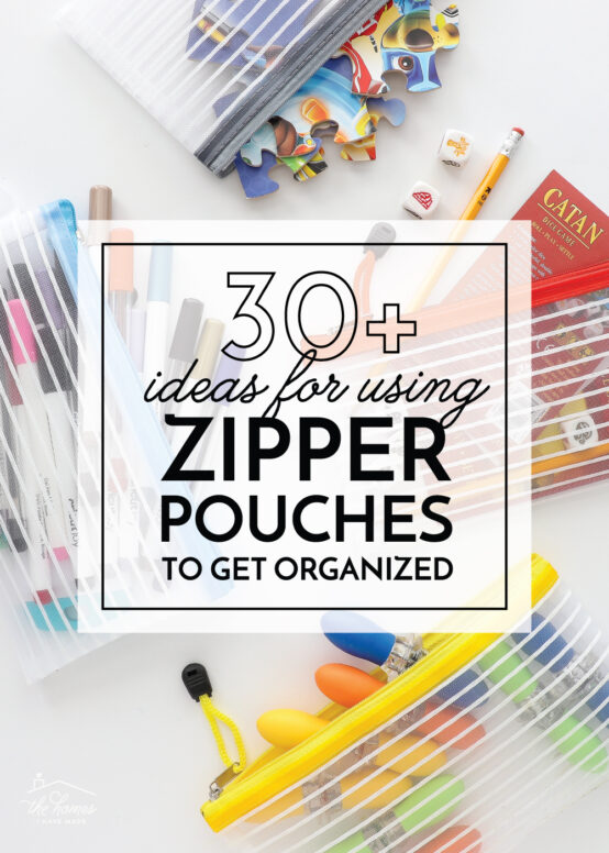 Organize with Zipper Pouches