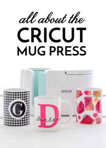 All About the (BRAND NEW!) Cricut Mug Press - The Homes I Have Made