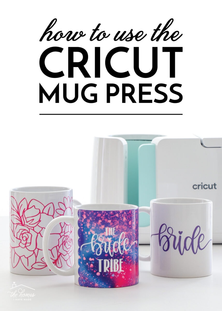 How to Make Mugs with the Cricut Mug Press