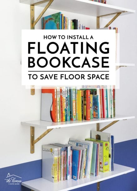 How to Install a Floating Bookcase (to Save Floor Space!)