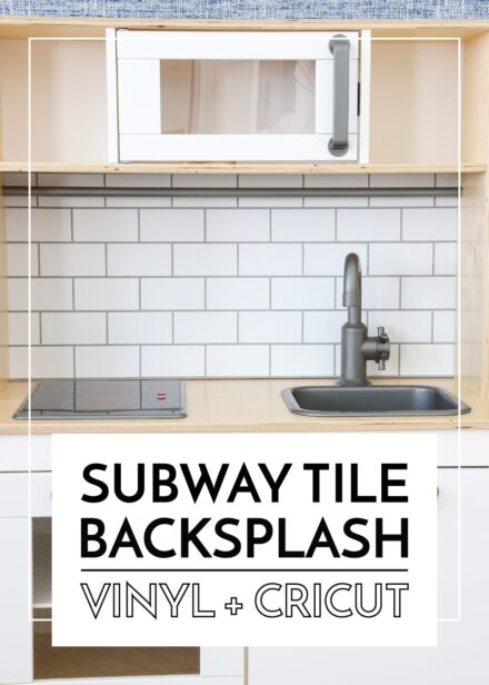 IKEA Play Kitchen with Subway Tile backsplash made from Cricut Vinyl