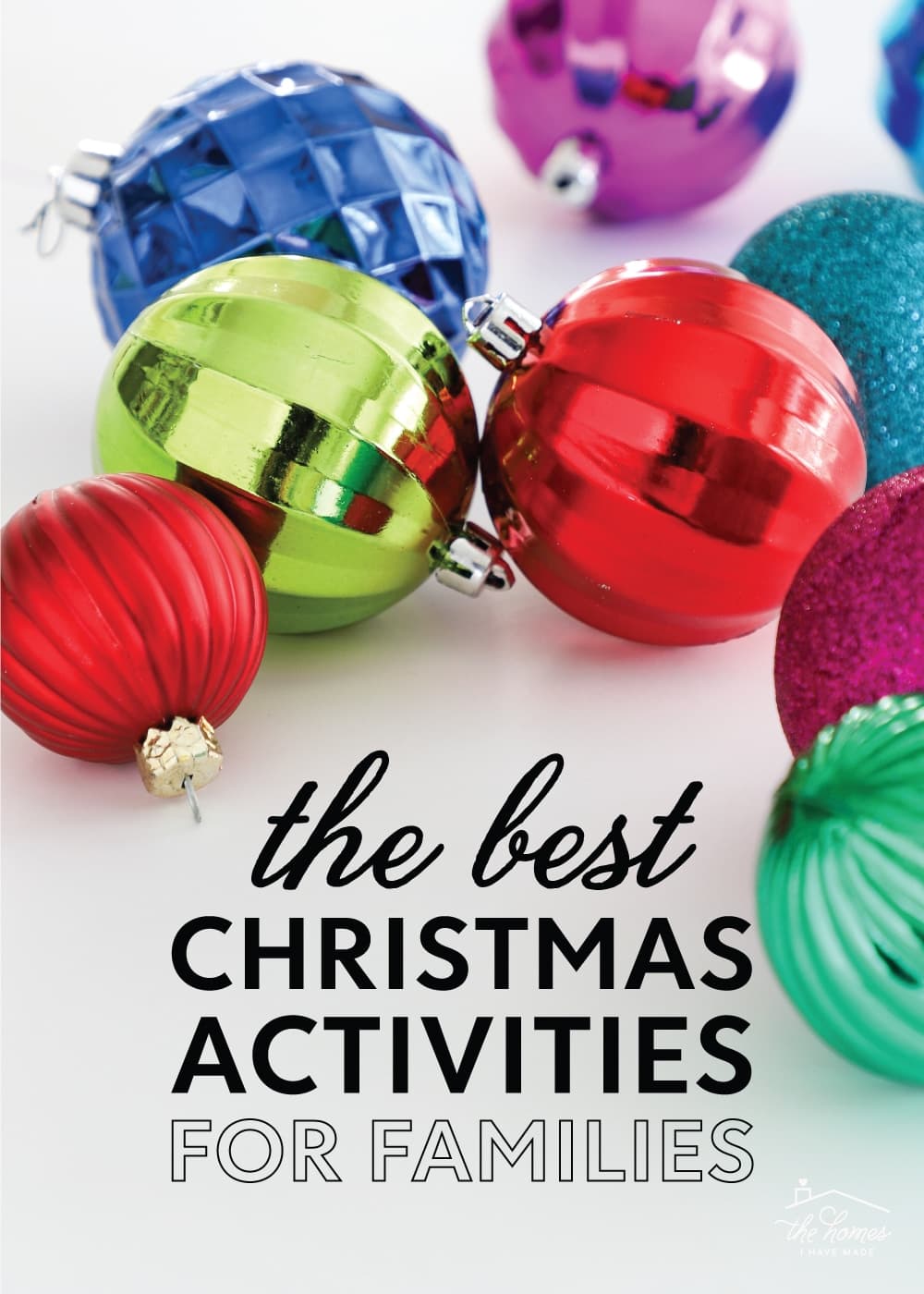 40+ Awesome (and Easy!) Christmas Activities to Do as a Family