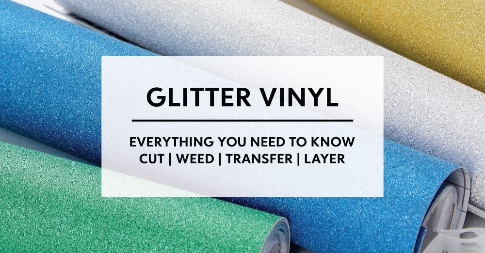 Working with Glitter Vinyl  Tips and Tricks - The Homes I Have Made