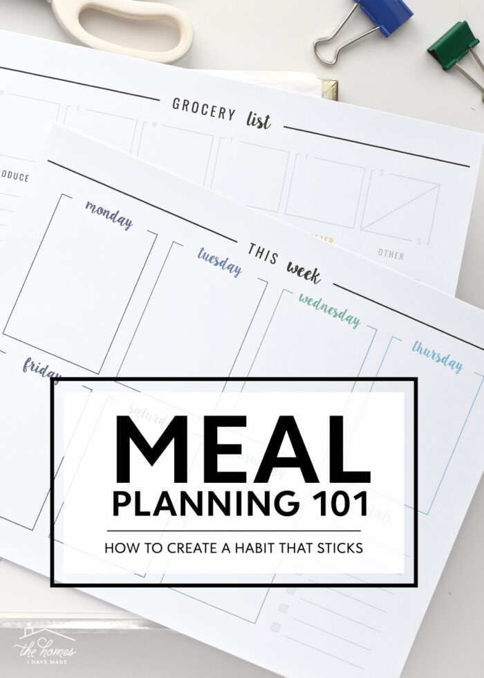 Meal Planning 101 | How to Create a Habit That Sticks