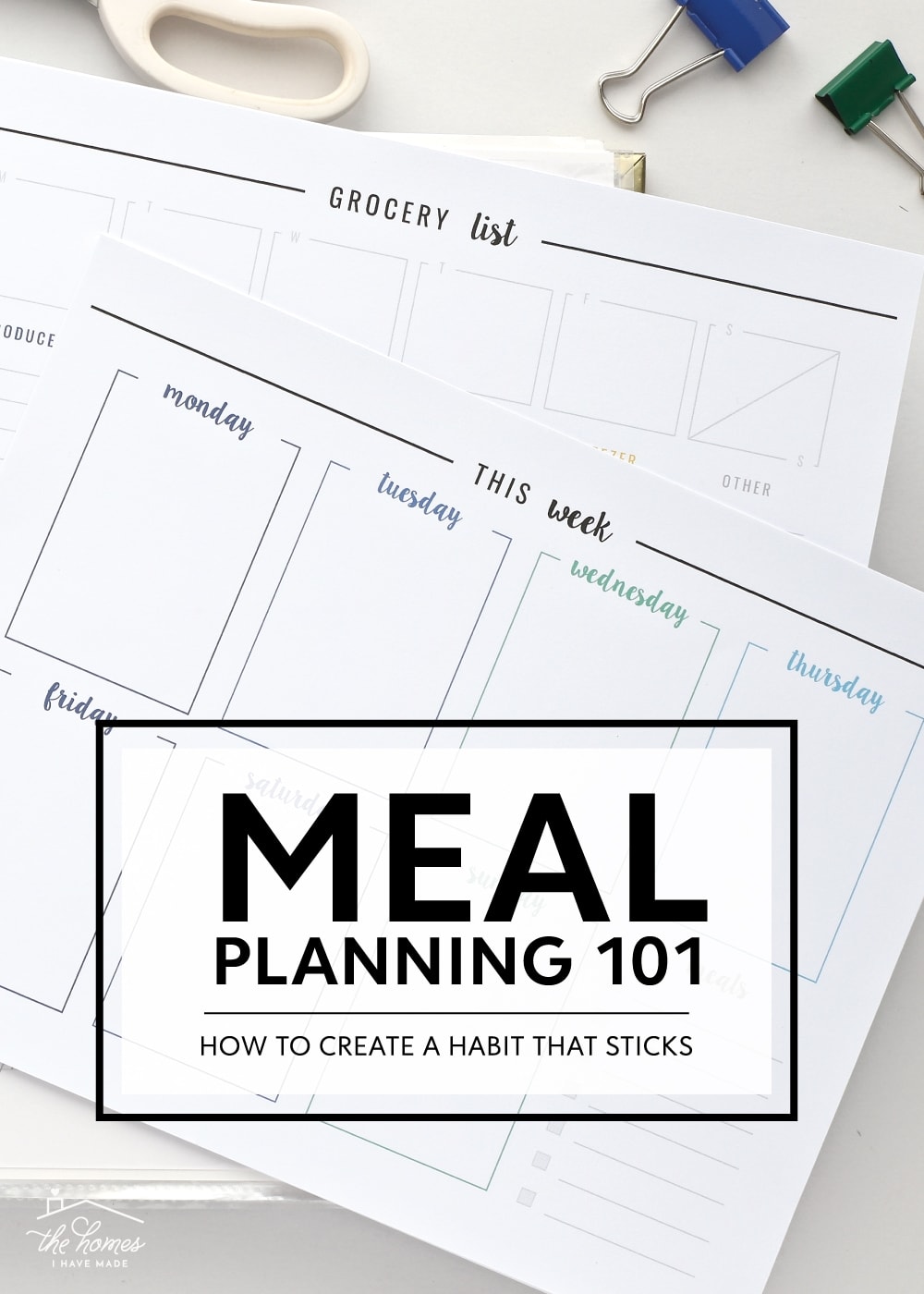 Meal Planning 101 | How to Create a Habit That Sticks - The Homes I ...