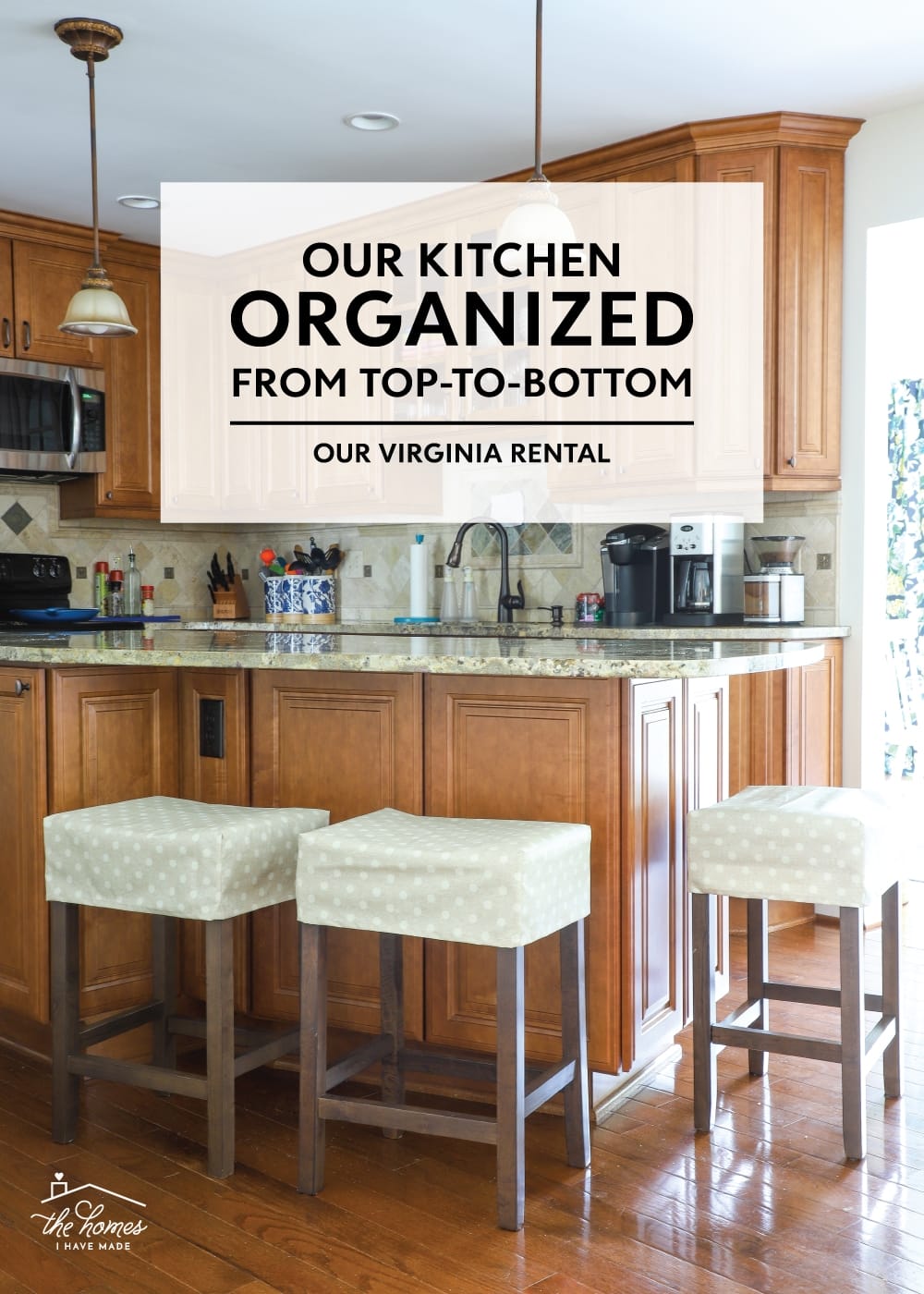 Our VA Rental Kitchen Reveal Top To Bottom Organization The Homes I   VA Kitchen Organized From Top To Bottom Title1 