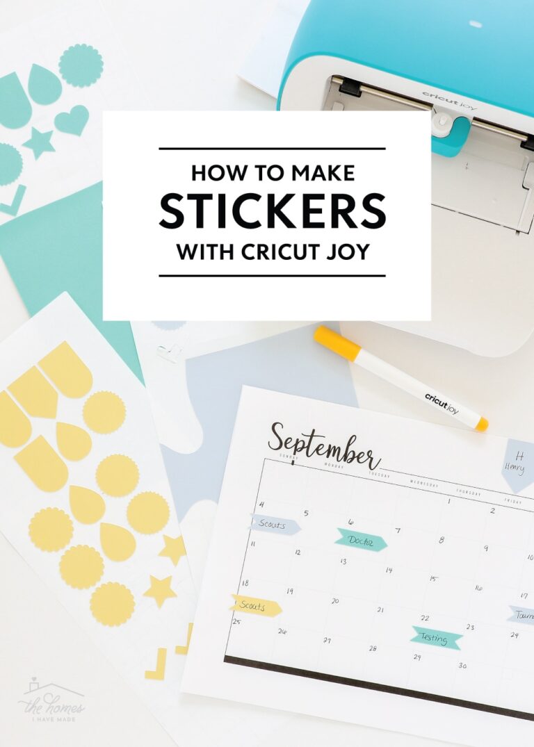 2-easy-ways-to-make-custom-stickers-with-cricut-joy-the-homes-i-have-made