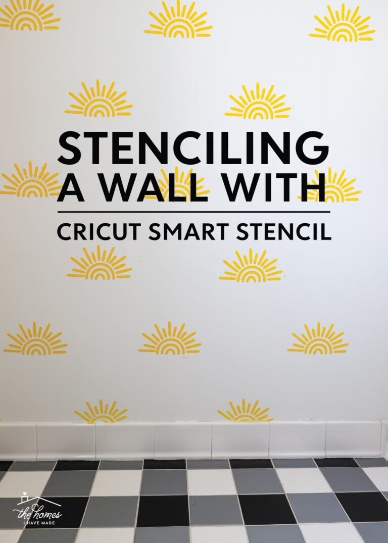 Stenciling a Wall Using Cricut's Smart Stencil The Homes I Have Made