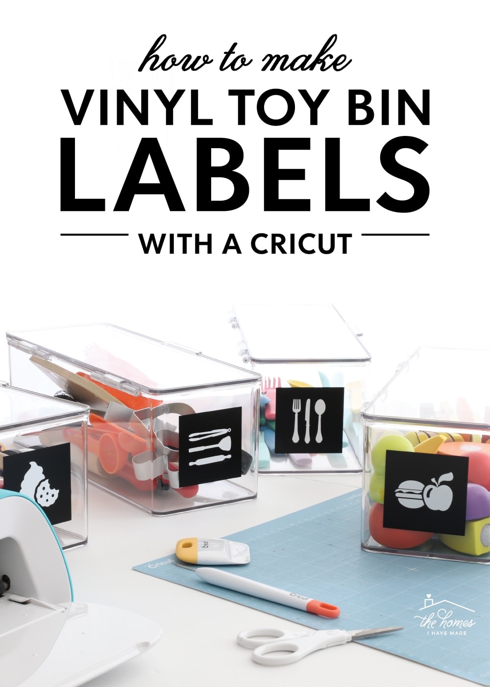 How to Make Picture Toy Bin Labels with a Cricut The Homes I Have Made