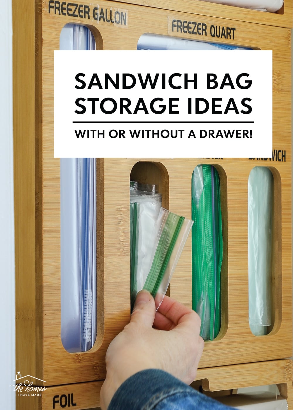 How to Organize Ziplock Bags (With or Without a Drawer!) The Homes I